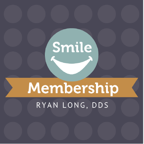 Ryan Long Dental Smile Membership plan
